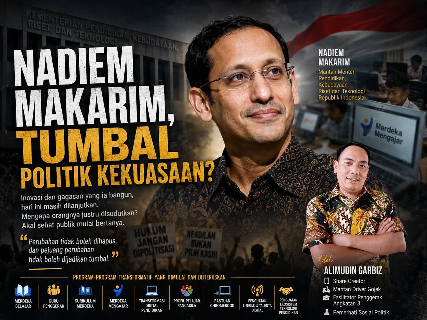 Nadiem Makarim, Tumbal Politik Kekuasaan?