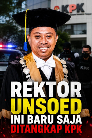 Mengenal Rektor Unsoed yang Baru Saja Ditangkap KPK